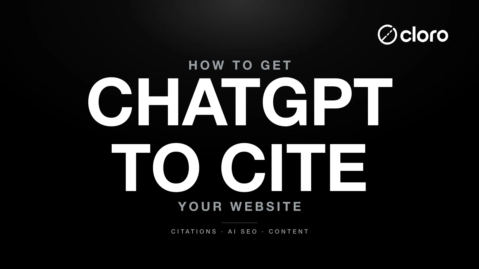 How to Get ChatGPT to Recommend Your Website | cloro