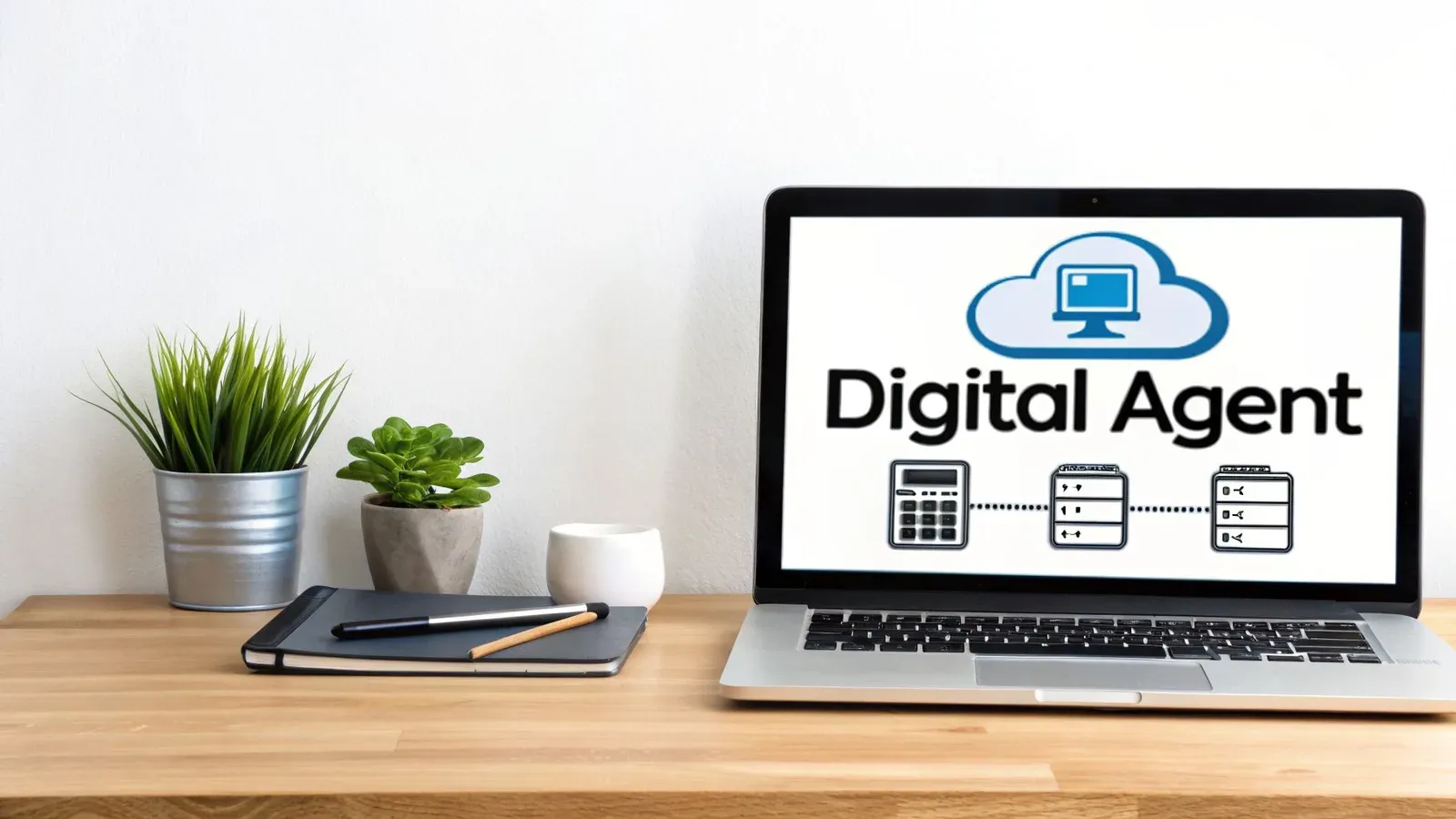 A laptop displays 'Digital Agent' with cloud and data icons on a wooden desk with plants.